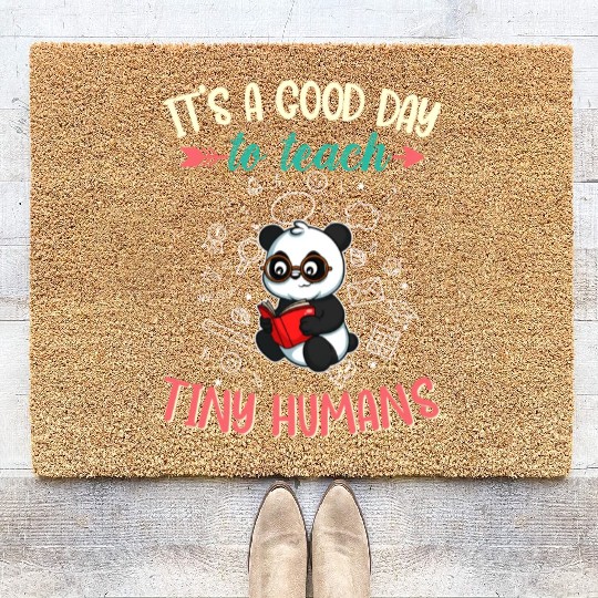 Good Day To Teach Tiny Humans Elementary Teacher Coir Doormats