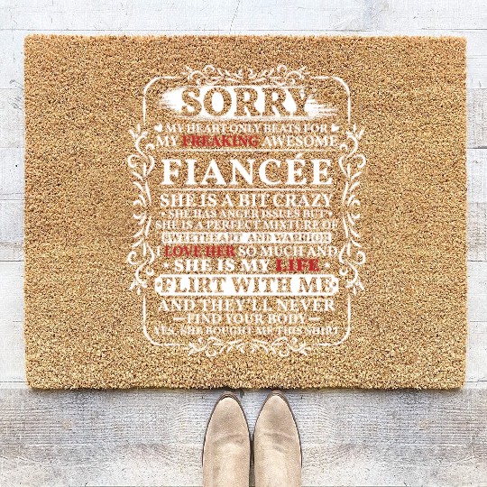 Funny My Heart Only Beating For My Fiance Coir Doormats