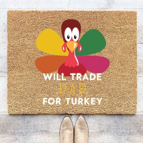 Thanksgiving for Kids Will Trade Dad for Turkey Coir Doormats