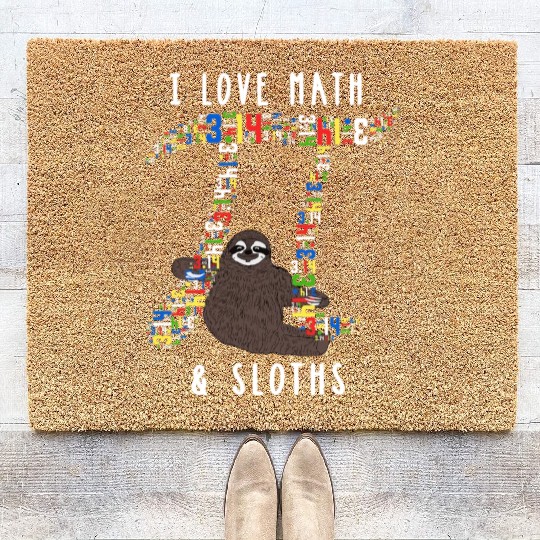 I Love Math and Sloths Funny Mathematics Pi Day Coir Doormats
