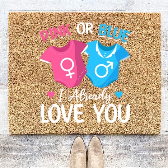 Pink Or Blue I Already Love You - Baby Newborn Coir Doormats