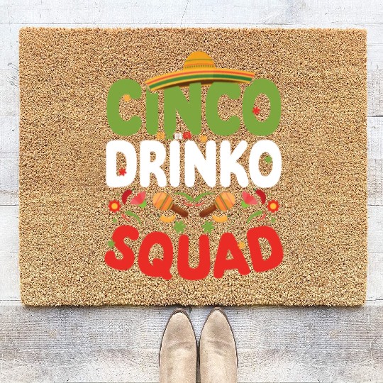 Cinco De Drinko | Bourbon Drinker Coir Doormats | Whisky