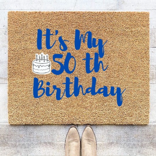it x27 s My 50th Birthday Essential Coir Doormats
