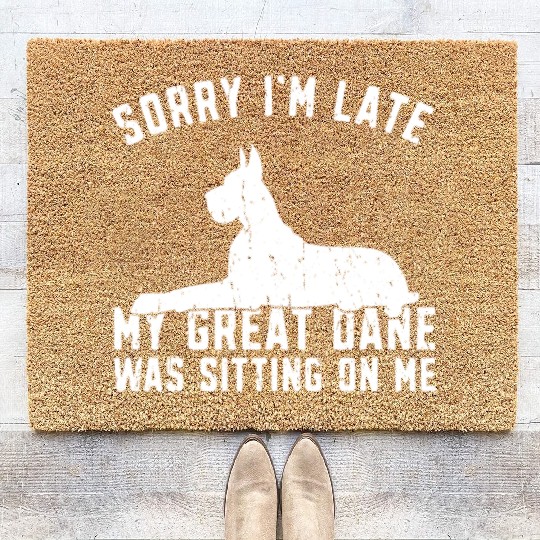 Sorry I'm late my great dane was sitting on me - Coir Doormats