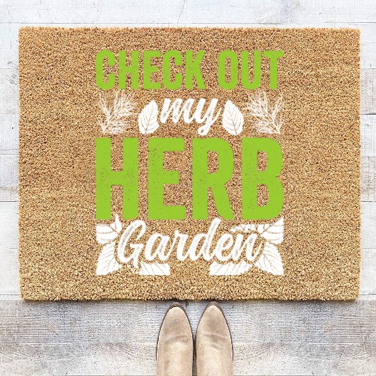 Check Out My Herb Garden Gardening Herbs Herbalist Coir Doormats