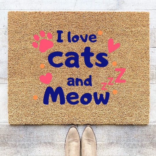 I love cats and Meow Funny Coir Doormats