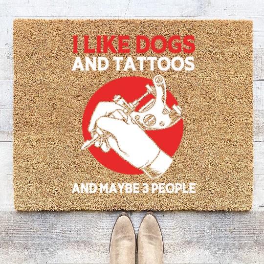 Tattoo Artist Tattooed Ink I Like Dogs And Tattoos Coir Doormats