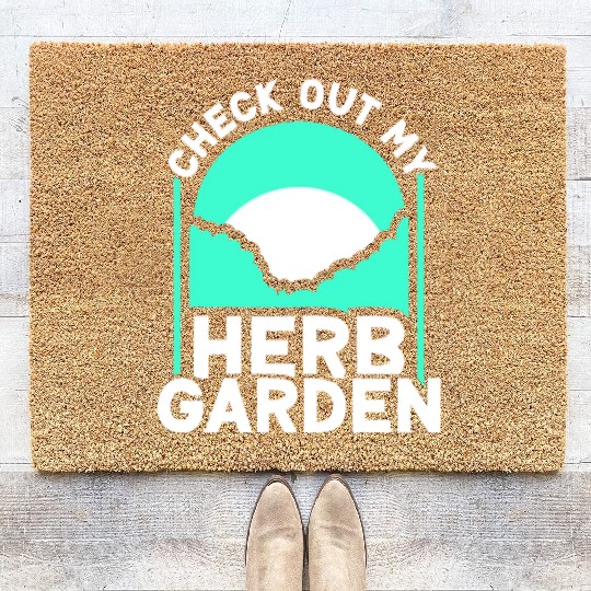 Check Out My Herb Garden Gardening Herbalist Herbs Coir Doormats