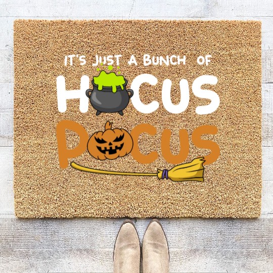 It's Just A Bunch Of Hocus Pocus Pumpkin Halloween Coir Doormats