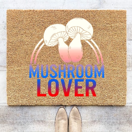 Fungi Coir Doormats, The Mushroom Lover Coir Doormats, Funny