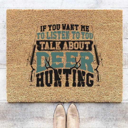 Buck Deer Hunting Hunter If You Coir Doormats