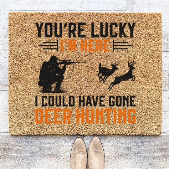 Buck Deer Hunting Hunter You're Coir Doormats