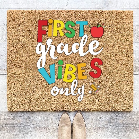First Grade Vibes Only Elementary Teacher Coir Doormats