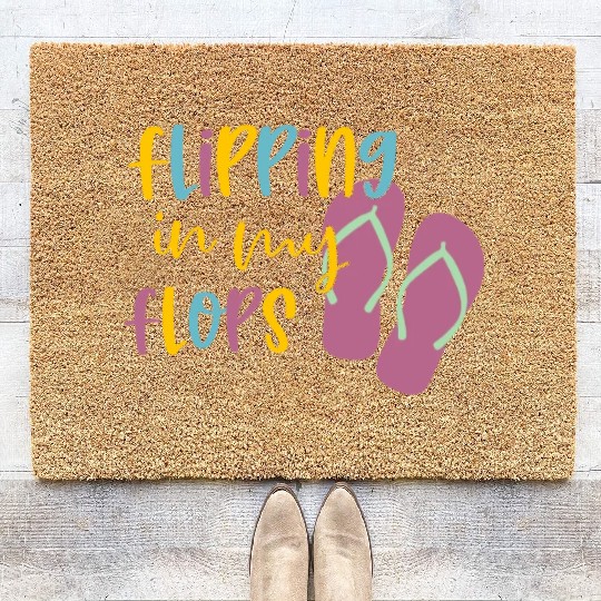 Flipping In My Flops Beach Lover Sea Sand Coir Doormats