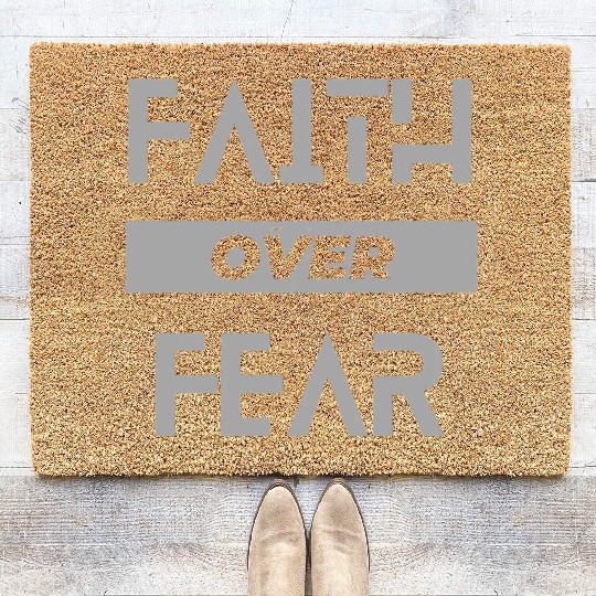 faith over fear Coir Doormats