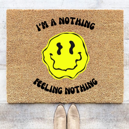 I'm a nothing feeling nothing - YELLOW Coir Doormats