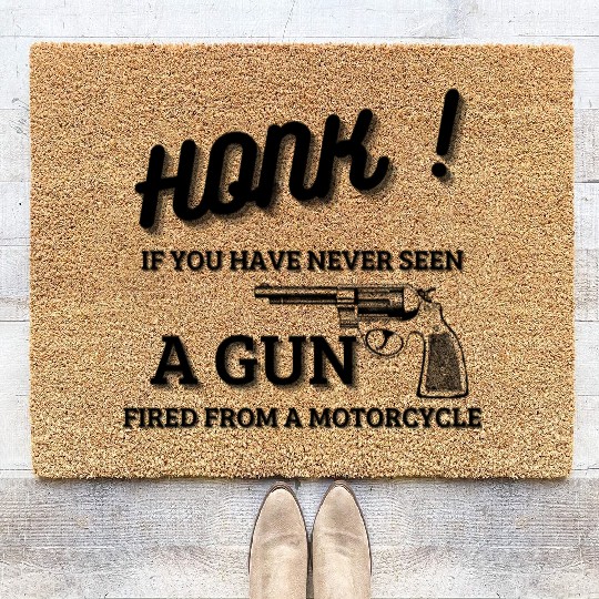 HONK if you have never seen a Gun Coir Doormats