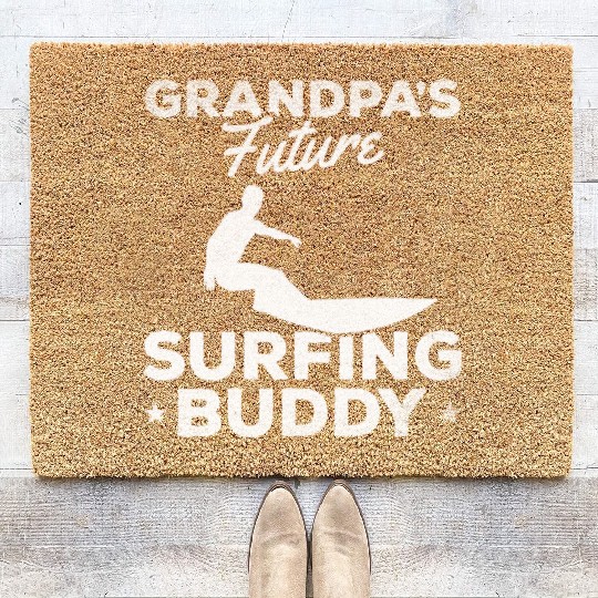 Grandpa's Future Surfing Buddy Surfer Baby Newborn Coir Doormats