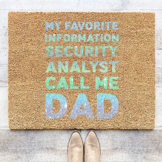 My Favorite Information Security Analyst Coir Doormats
