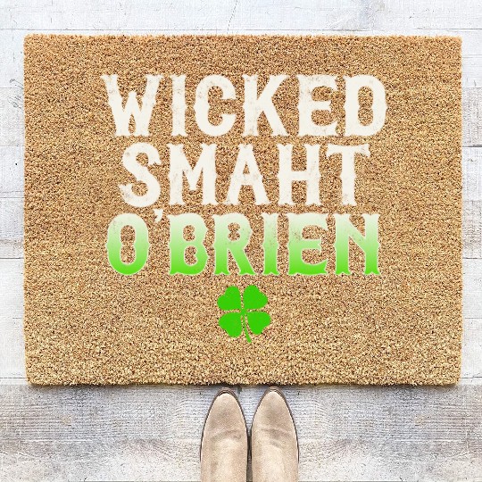 Wicked Smaht O'Brien Clan Boston Irish Slang Coir Doormats