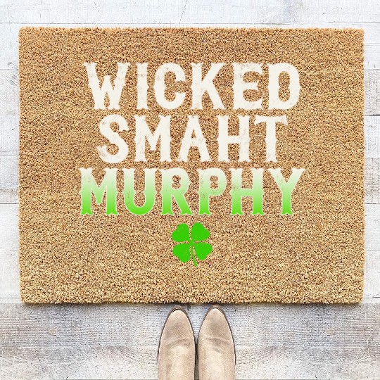 Wicked Smaht Murphy Clan Boston Irish Slang Coir Doormats