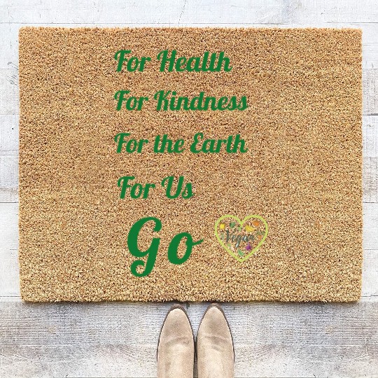 Go Vegan, for health, kindness, earth and us. Coir Doormats