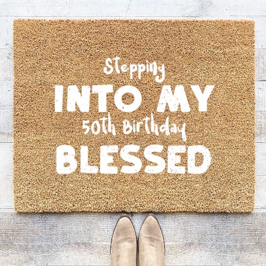 Stepping Into My 50th Birthday B... Coir Doormats
