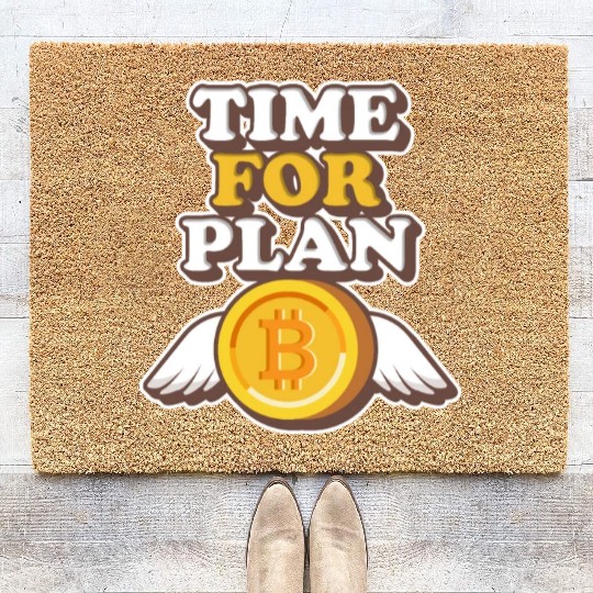 Cryptocurrency Time For Plan Bitcoin Crypto Coir Doormats