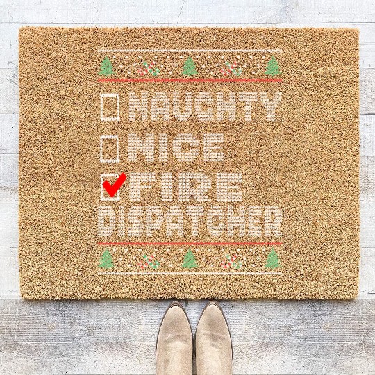 Naughty Nice Fire Dispatcher, Matching Christmas Coir Doormats