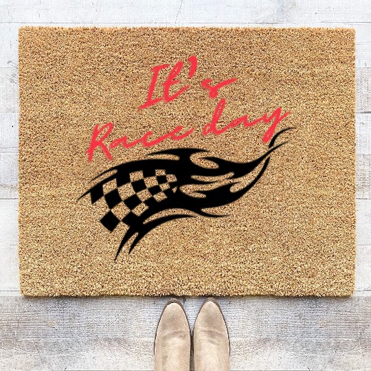 It's race day, gift for racer, race lover,race day Coir Doormats