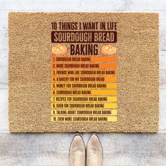 Sourdough Bread Baking Foodie Baker Cooking Coir Doormats