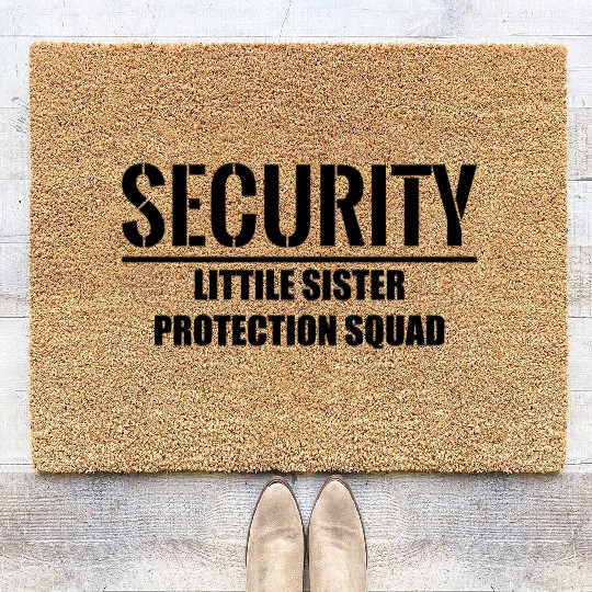 Security Little Sister Protection Squad Coir Doormats