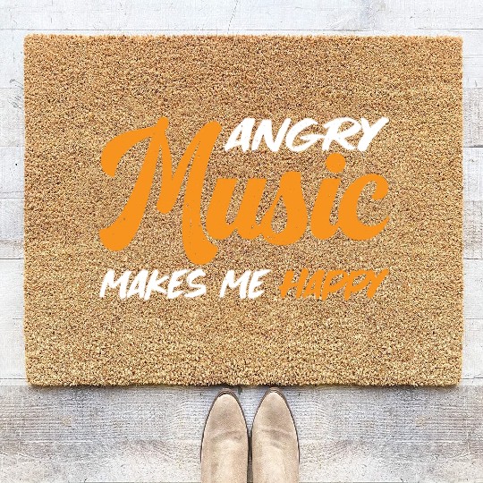 Angry Music Makes Me Happy 3 Coir Doormats