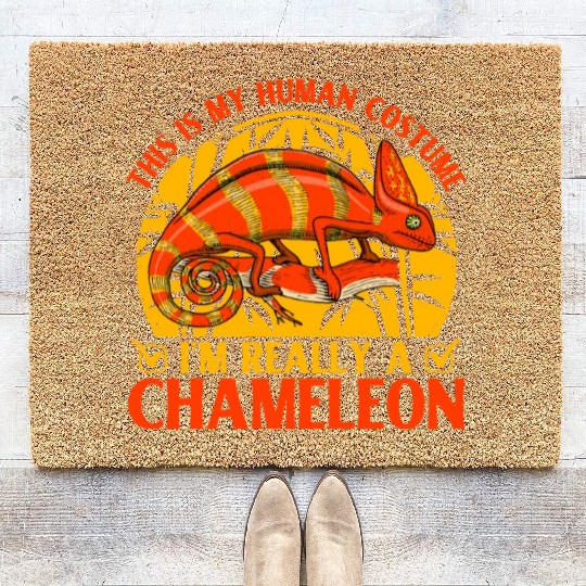 This is my Human Costume I'm really a Chameleon Coir Doormats