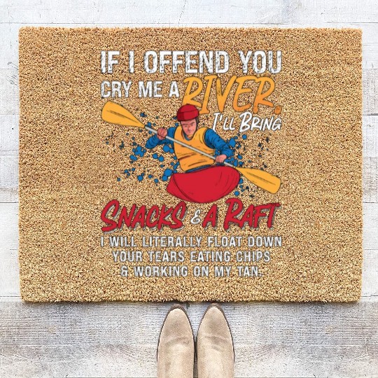 Rafting If I Offend You Kayak Paddling Canoe Raft Coir Doormats