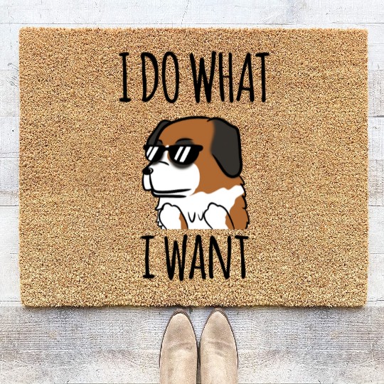 Saint Bernard I Do What I Want Coir Doormats
