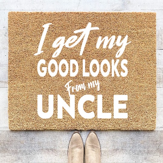 I get my good Looks from my uncle Baby One-Piece Coir Doormats