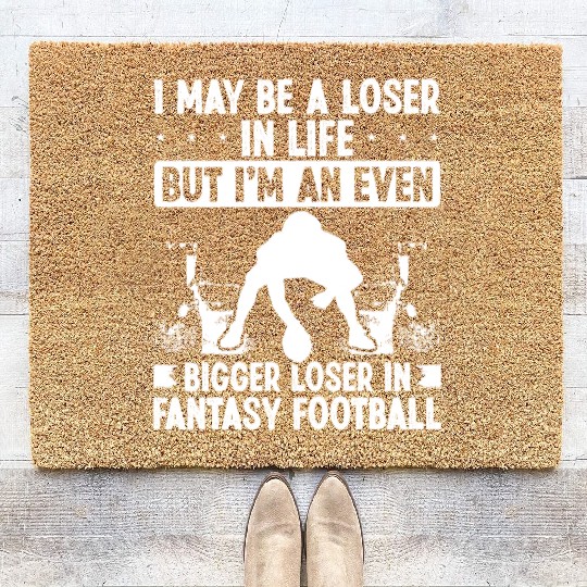 Fantasy Football Looser Funny Humor Fantasy Team Coir Doormats