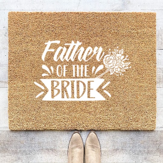 Father Of The Bride Bachelorette Party Wedding Coir Doormats
