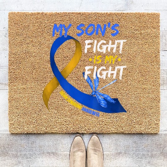 My Son s Fight Is My Fight Down Syndrome Awareness Coir Doormats
