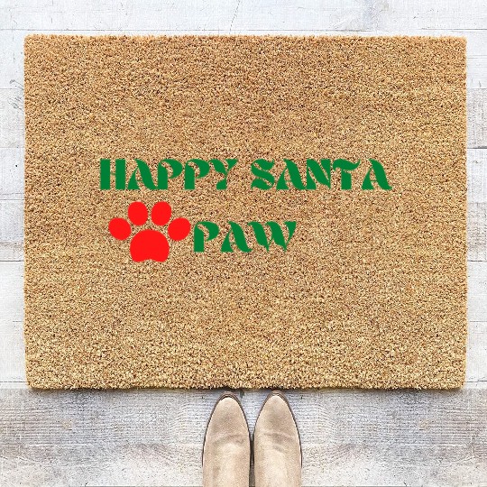 Happy Santa paw ,funny Christmas quotes Coir Doormats