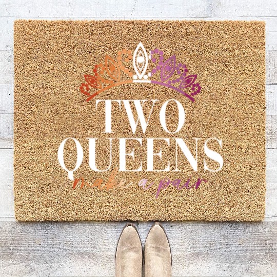 Two Queens Make A Pair - Lesbian Wedding Gay Coir Doormats