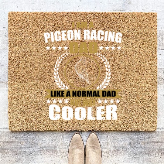 Funny Pigeon Racing Dad Coir Doormats