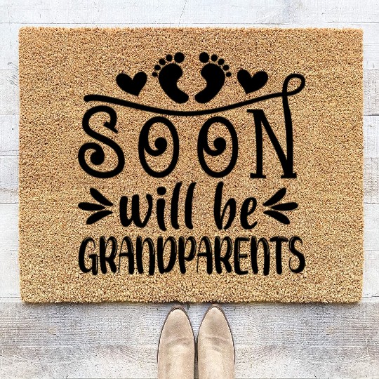 We Will Soon Become Grandparents, Be Grandparents Coir Doormats