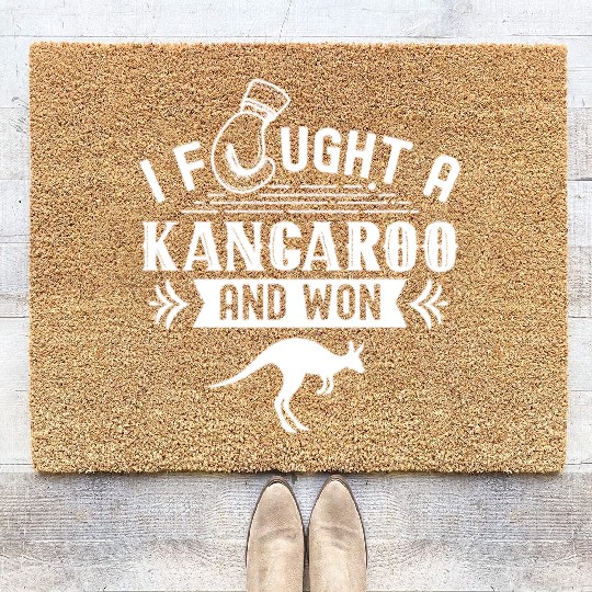 I Fought A Kangaroo Kangaroos Animal Lover Coir Doormats