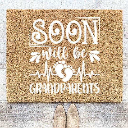 We Will Soon Become Grandparents, Be Grandparents Coir Doormats