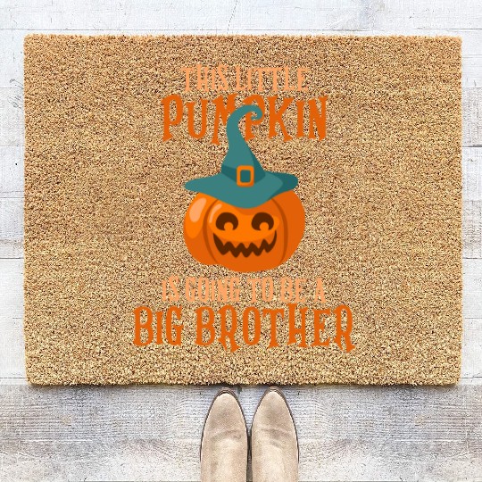 Little Pumpkin Is Going To Be A Big Brother Hallow Coir Doormats