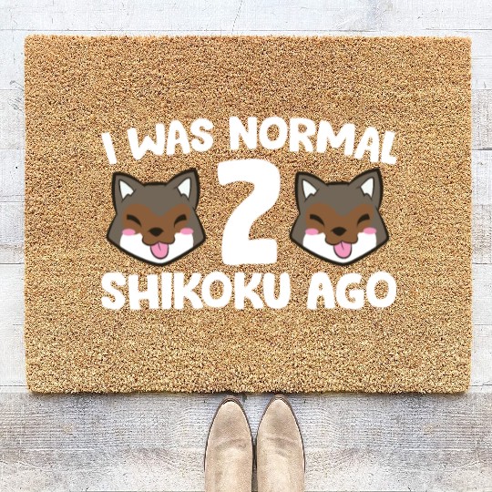 I Was Normal 2 Shikoku Ago Japan Dog Kochi-Ken Coir Doormats