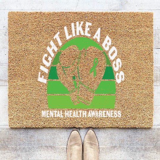 Fight Like A Boss Mental Health Awareness Coir Doormats