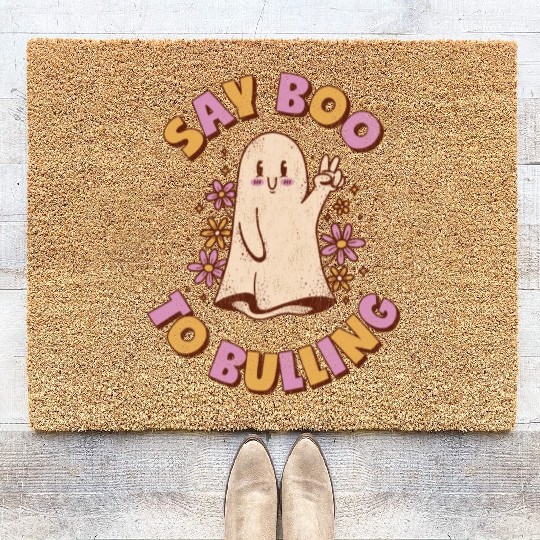 Anti Bully Say Boo Tio Bulling Unity Day Bullying Coir Doormats